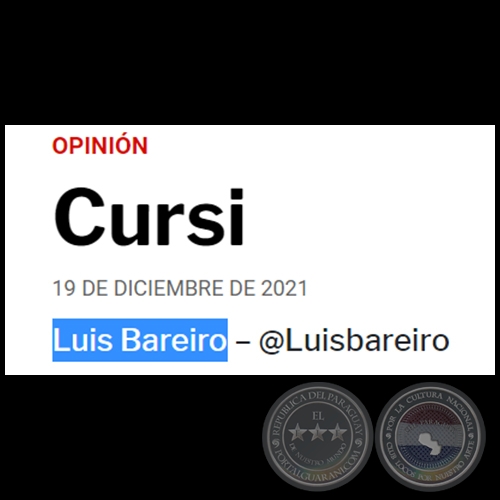 CURSI - Por LUIS BAREIRO - Domingo, 19 de Diciembre de 2021